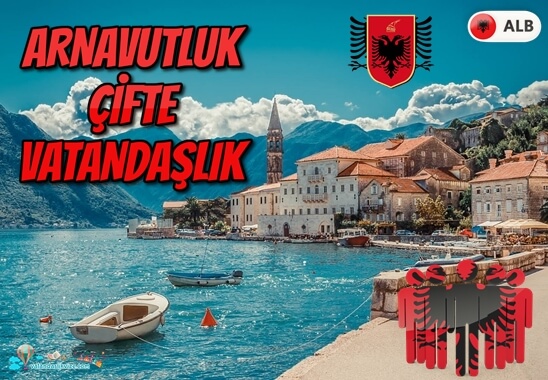 Türkiyede Yaşayan Arnavutlar Kosova ve Arnavutluk’tan Vatandaşlık Alabiliyor mu ?